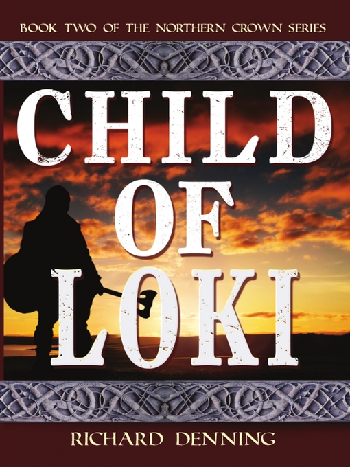 Title details for Child of Loki by Richard Denning - Available